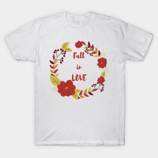 Fall in Love T-Shirt